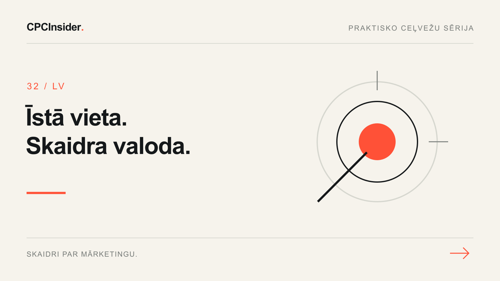 Redakcionāla ilustrācija: Īstā vieta. Skaidra valoda.